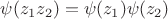 $\psi(z_1z_2)=\psi(z_1)\psi(z_2)$