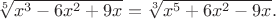 $\sqrt[5]{x^{3}-6x^2+9 x}=\sqrt[3]{x^{5}+6x^2-9 x}.$