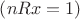$\left( {nRx = 1} \right)$ $\left( {nRx = 1} \right)$