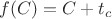 $f(C)=C+t_c$