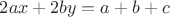 $2ax + 2by = a+b+c$