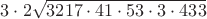 $3\cdot2\sqrt{3217\cdot41\cdot53\cdot3\cdot433}$