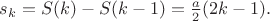 $s_k=S(k)-S(k-1)=\frac{a}{2}(2k-1).$