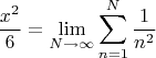$$\frac{x^2}{6}=\lim_{N\to\infty }\sum_{n=1}^N \frac{1}{n^2}$$