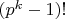 $(p^k-1)!$