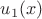 $u_1(x)$