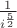 $\frac{1}{i^{\frac{5}{2}}}