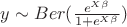 $y\sim Ber(\frac{e^{X\beta}}{1+e^{X\beta}})$