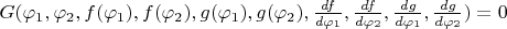 $G(\varphi_1,\varphi_2,f(\varphi_1),f(\varphi_2),g(\varphi_1),g(\varphi_2),\frac{df}{d\varphi_1},\frac{df}{d\varphi_2},\frac{dg}{d\varphi_1},\frac{dg}{d\varphi_2})=0$