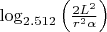 $\log_{2.512}\left(\frac{2L^2}{r^2\alpha}\right)$
