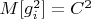 $M[g_i^2]=C^2$