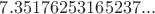 $7.35176253165237...$