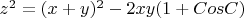 $z^2=(x+y)^2-2xy(1+CosC)$