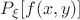 $P_{\xi}[f(x,y)]$