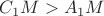 $C_1M>A_1M$