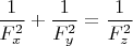 $\dfrac{1}{F_x^2}+\dfrac{1}{F_y^2}=\dfrac{1}{F_z^2}$