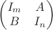 $\begin{pmatrix} I_m & A \\ B & I_n \end{pmatrix}$