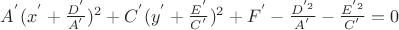$A^{'}(x^{'}+\frac{D^{'}}{A^{'}})^{2}+C^{'}(y^{'}+\frac{E^{'}}{C^{'}})^{2} + F^{'}-\frac{D^{'2}}{A^{'}}-\frac{E^{'2}}{C^{'}}=0$