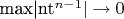 max|nt^{n-1}|\to 0