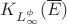 $K_{L^{\phi}_{\infty}}(\overline{E})$