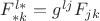 $F^{l*}_{*k}=g^{lj}F_{jk}$