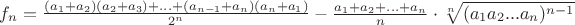 $f_n=\frac{(a_1+a_2)(a_2+a_3)+...+(a_{n-1}+a_n)(a_n+a_1)}{2^n}-\frac{a_1+a_2+...+a_n}{n}\cdot\sqrt[n]{(a_1a_2... a_n)^{n-1}}$