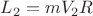 $L_2=mV_2R$