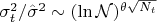 $\sigma ^2_t / \hat \sigma ^2 \sim (\ln \mathcal N)^{\theta \sqrt {N_t}}$