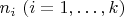 $n_i\,\,(i=1,\ldots,k)$