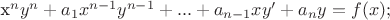 x^n y^n + a_1 x^{n-1} y^{n-1} + ... + a_{n-1} x y' + a_n y = f(x);