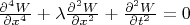 $\frac {\partial ^4W} {\partial x^4}+\lambda \frac {\partial ^2W} {\partial x^2}+\frac {\partial ^2W} {\partial t^2}=0$