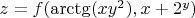 $z = f(\arctg(xy^2), x+2^y)$