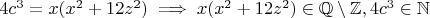$ 4c^3=x(x^2+12z^2) \implies x(x^2+12z^2) \in \mathbb{Q} \setminus \mathbb{Z}, 4c^3 \in \mathbb{N} $