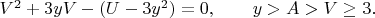 $V^2+3yV-(U-3y^2)=0, \qquad y>A>V \geq 3. \qquad$