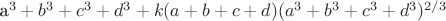 a^3+b^3+c^3+d^3+k(a+b+c+d)(a^3+b^3+c^3+d^3)^{2/3}