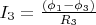 $I_3=\frac {(\phi_1-\phi_3)} { R_3}$