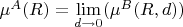 $\mu ^{A}(R)=\lim\limits_{d\to 0}(\mu ^{B}(R,d))$