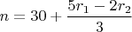 $n=30+\dfrac{5r_1-2r_2}{3}$