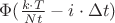 $\Phi(\frac{k\cdot T}{Nt}-i\cdot\Delta t)$