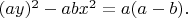 $(ay)^2-abx^2=a(a-b).$