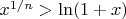 $x^{1/n}>\ln(1+x)$