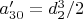 $a'_{30}=d_2^3/2$