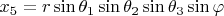 $x_5=r\sin\theta_1 \sin\theta_2 \sin\theta_3 \sin\varphi$