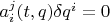 $a_i^j(t,q)\delta q^i=0$