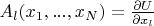 $A_l(x_1,...,x_N)=\frac{\partial U}{\partial x_l}$