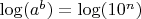 $\log(a^b)=\log(10^n)$