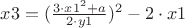 $x3=(\frac {3\cdot x1^2+a}{2\cdot y1})^2-2\cdot x1$