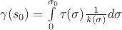 $\gamma(s_0)=\int\limits_0^{\sigma_0} \tau(\sigma) \frac 1 {k(\sigma)} d\sigma$ $\gamma(s_0)=\int\limits_0^{\sigma_0} \tau(\sigma) \frac 1 {k(\sigma)} d\sigma$