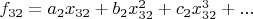 $f_{32} = a_2 x_{32} + b_2 x_{32}^2 + c_2 x_{32}^3 + ...$