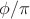 $\phi/\pi$